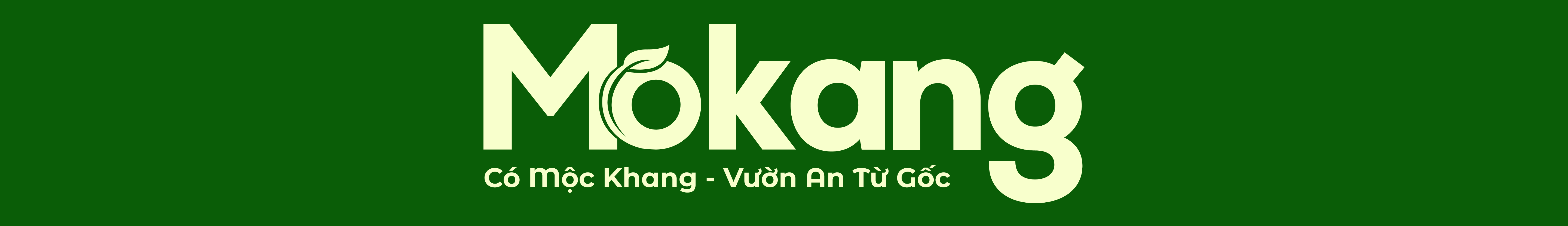Mokang - Có Mộc Khang Vườn An Từ Gốc